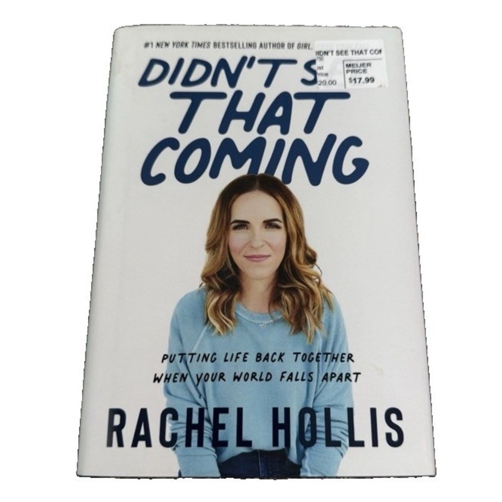 Rachel Hollis - Didn't See That Coming Hardback Book